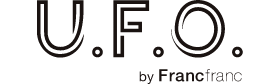 U.F.O. by Francfranc